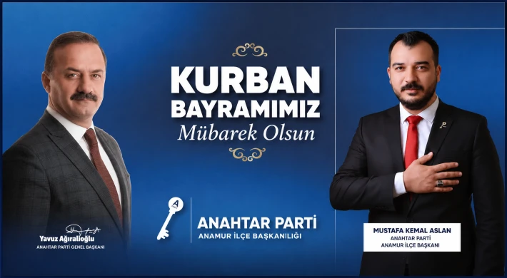Anahtar Parti Anamur İlçe Başkanı Mustafa Kemal Aslan’dan Kurban Bayramı Mesajı
