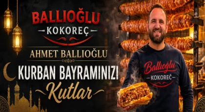 Ballıoğlu Kokoreç'ten Kurban Bayramı mesajı