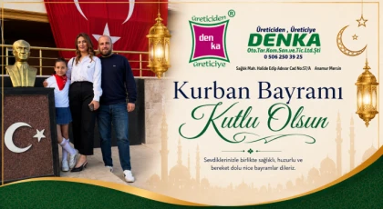 Denka Oto.Tar.Kom.San.ve.Tic.Ltd.Şti. A. Kadir Deniz’den Kurban Bayramı Mesajı