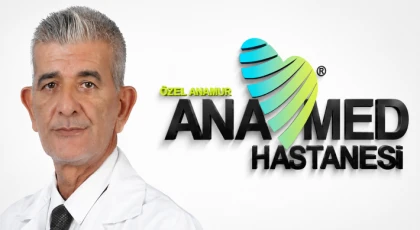 Op. Dr. Kayhan Selamoğlu Özel Anamur Anamed Hastanesi’nde Hasta Kabulüne Başladı