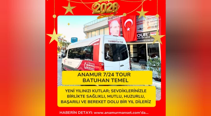 Anamur 7/24 Tour İşletme Sahibi Genç İş İnsanı Batuhan Çıtırkı’dan Yeni Yıl Mesajı