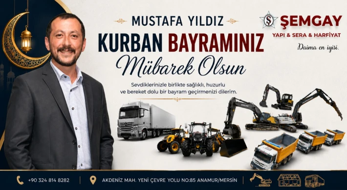 ŞEMGAY Yapı & Sera & Hafriyat İşletme Sahibi Mustafa Yıldız’dan Kurban Bayramı Mesajı