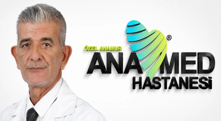 Op. Dr. Kayhan Selamoğlu Özel Anamur Anamed Hastanesi’nde Hasta Kabulüne Başladı