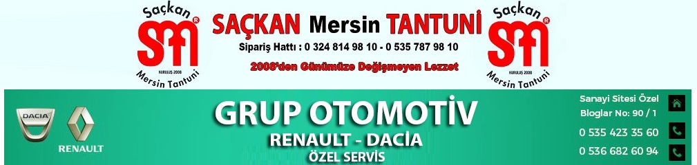 SAÇKAN TANTUNİ - GRUP OTOMOTİV