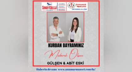 Anamur Sınav Koleji ve Dinamik Vip Kurs Merkezi - Gülşen & Abit Eski Kurban Bayramı Mesajı