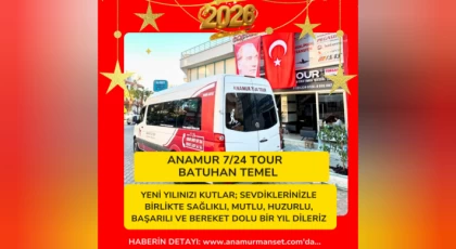 Anamur 7/24 Tour İşletme Sahibi Genç İş İnsanı Batuhan Çıtırkı’dan Yeni Yıl Mesajı