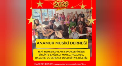 Anamur Musiki Derneği’nden Yeni Yıl Mesajı