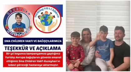 DMD Hastası Kuzeyhan’ın Ailesinden Teşekkür ve Açıklama: “Şeffaflıktan Asla Ödün Vermedik”