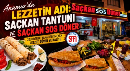Anamur'da Lezzetin Adı: Saçkan Tantuni ve Saçkan Sos Döner